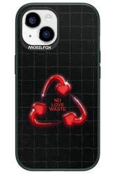 No Love Waste 2.0 - Apple iPhone 15