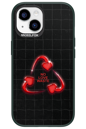 No Love Waste 2.0 - Apple iPhone 15