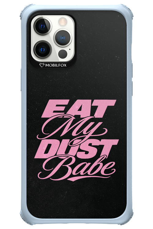 Eat My Dust 2.0 - Apple iPhone 12 Pro Max