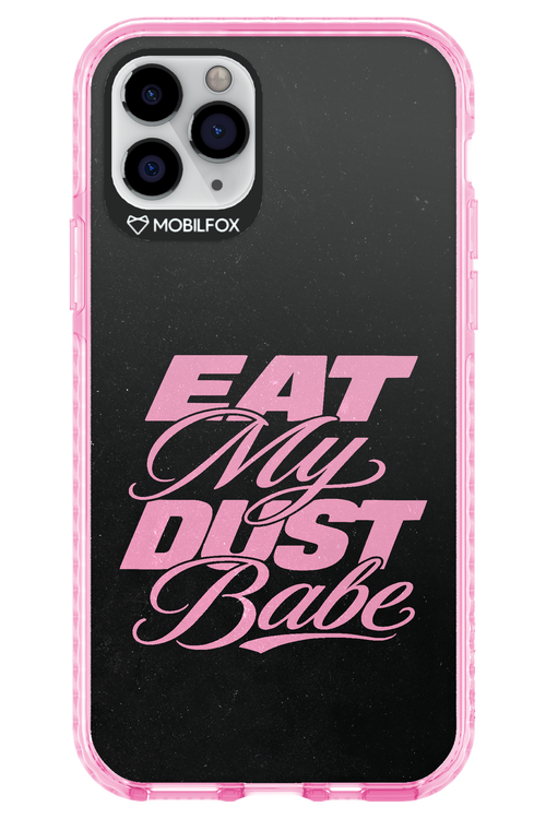Eat My Dust 2.0 - Apple iPhone 11 Pro