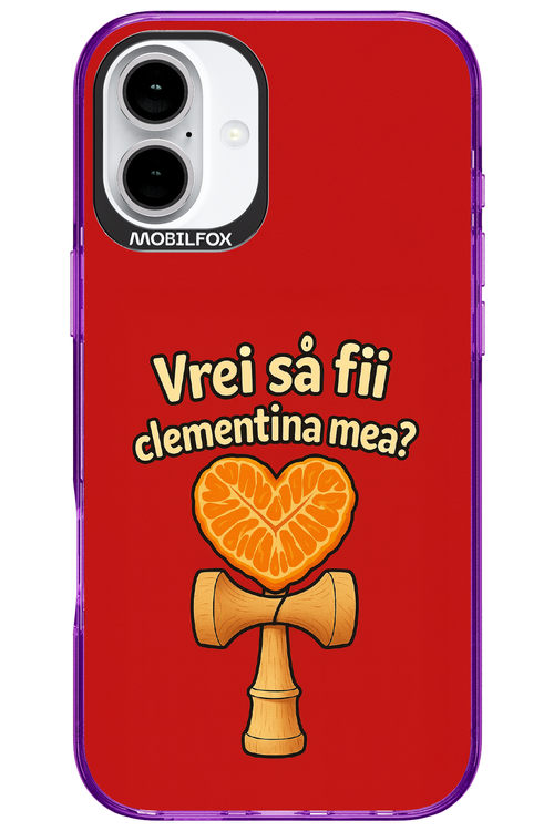 Vrei Sa Fil Clementina Mea 2.0 - Apple iPhone 16 Plus