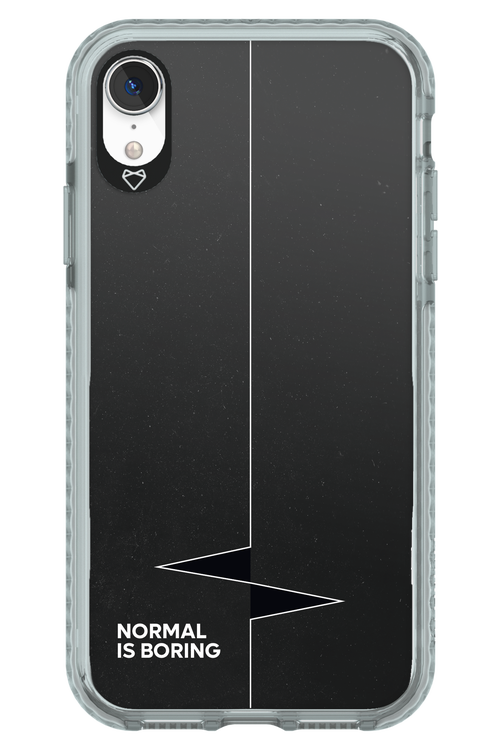 Normal Is Boring - Apple iPhone XR