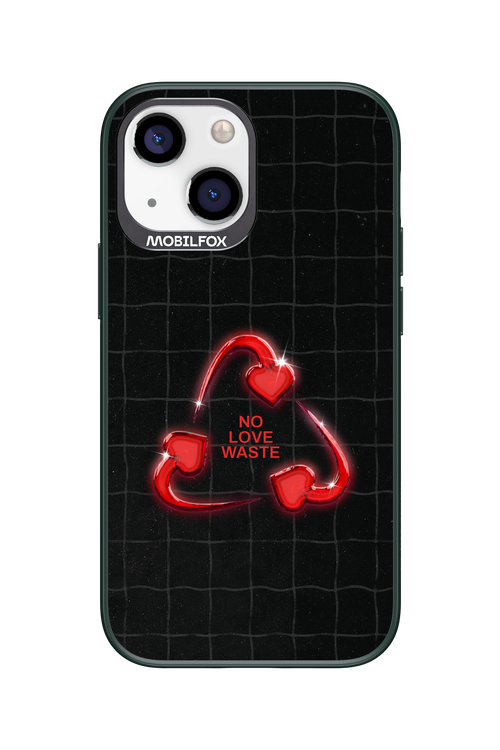 No Love Waste 2.0 - Apple iPhone 13 Mini