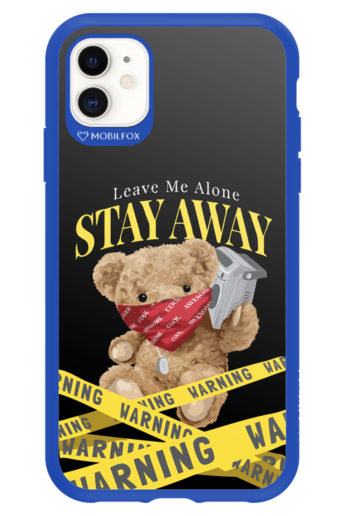 Stay Away - Apple iPhone 11