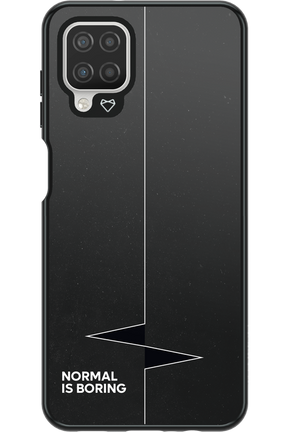 Normal Is Boring - Samsung Galaxy A12