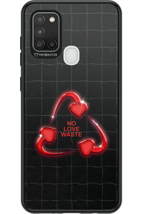 No Love Waste 2.0 - Samsung Galaxy A21 S