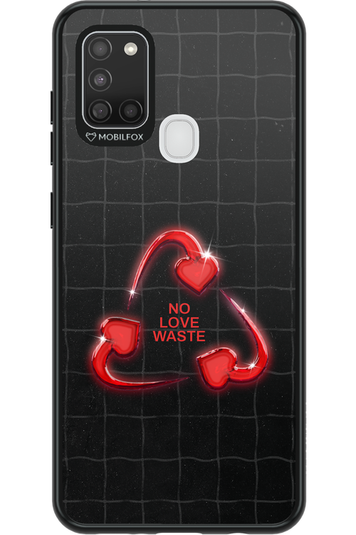 No Love Waste 2.0 - Samsung Galaxy A21 S