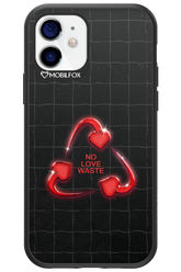 No Love Waste 2.0 - Apple iPhone 12