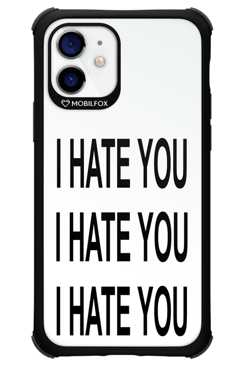 I HATE YOU 2.0 - Apple iPhone 12