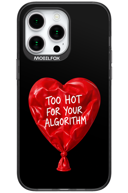 Too Hot 2.0 - Apple iPhone 15 Pro Max