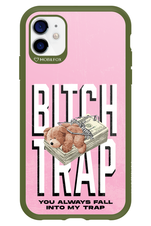 Bitch Trap - Apple iPhone 11
