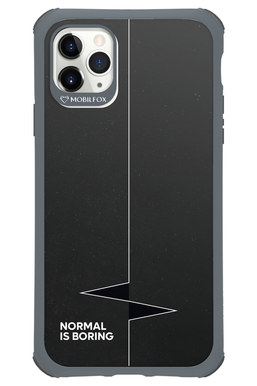 Normal Is Boring - Apple iPhone 11 Pro Max
