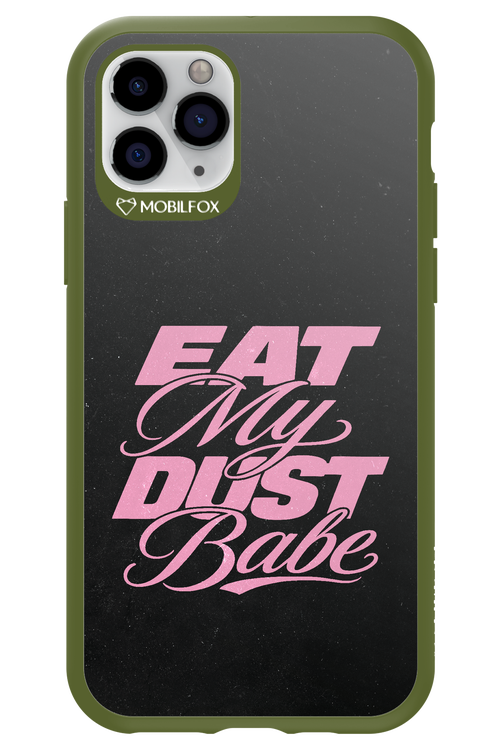 Eat My Dust 2.0 - Apple iPhone 11 Pro
