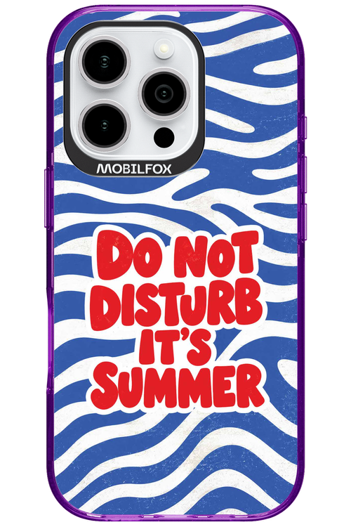 DO NOT DISTURB ITS SUMMER 2.0 - Apple iPhone 16 Pro
