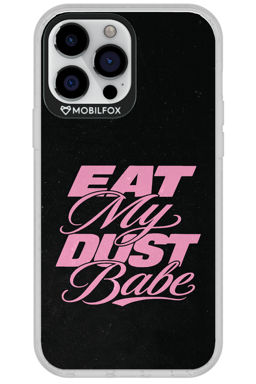 Eat My Dust 2.0 - Apple iPhone 13 Pro Max