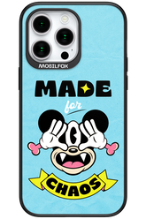 Made for Chaos 2.0 - Apple iPhone 15 Pro Max