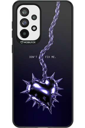 Don't fix me 2.0 - Samsung Galaxy A73