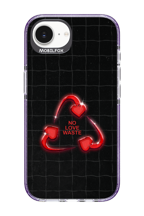 No Love Waste 2.0 - Apple iPhone 17e