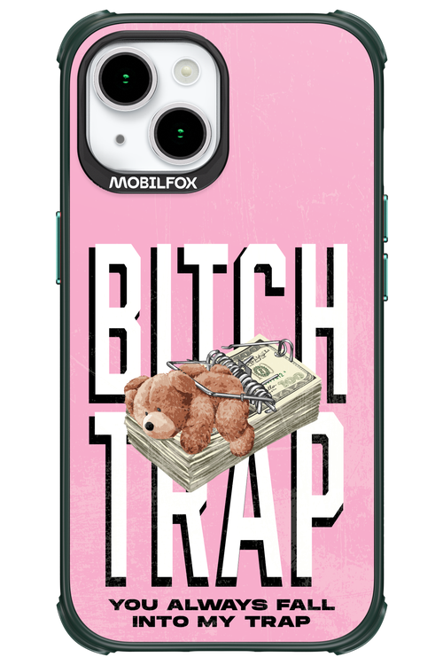 Bitch Trap - Apple iPhone 15