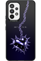 Don't fix me 2.0 - Samsung Galaxy A53