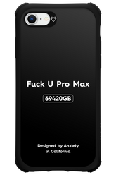 Fuck You Pro Max - Apple iPhone SE 2020