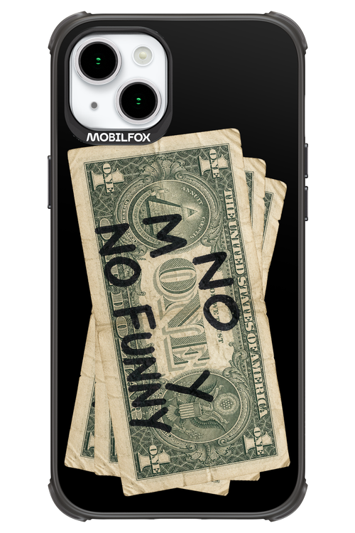 No Money No Funny 2.0 - Apple iPhone 15 Plus