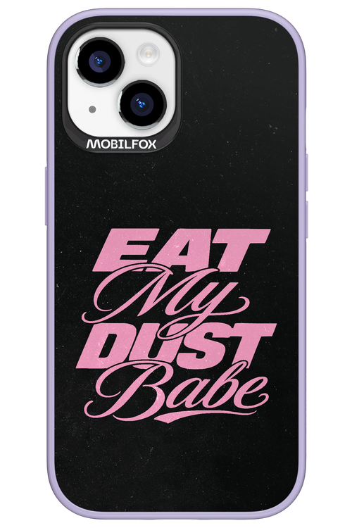 Eat My Dust 2.0 - Apple iPhone 15