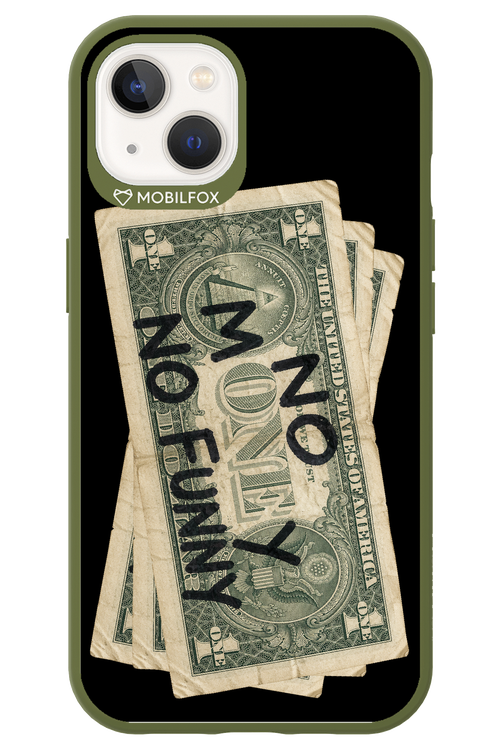 No Money No Funny 2.0 - Apple iPhone 13