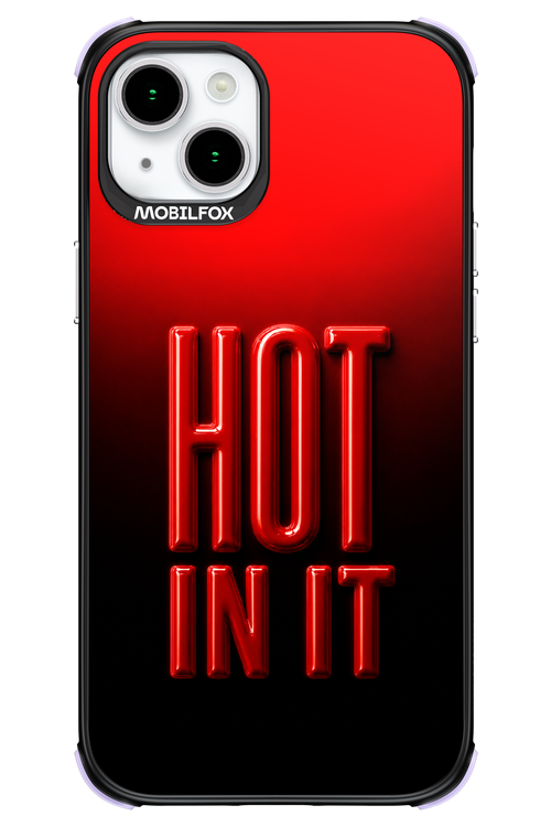 Hot in it 2.0 - Apple iPhone 15 Plus