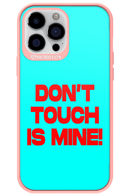 DON'T TOUCH 2.0 - Apple iPhone 13 Pro Max