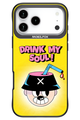 drink my soul 2.0 - Apple iPhone 17 Pro Max