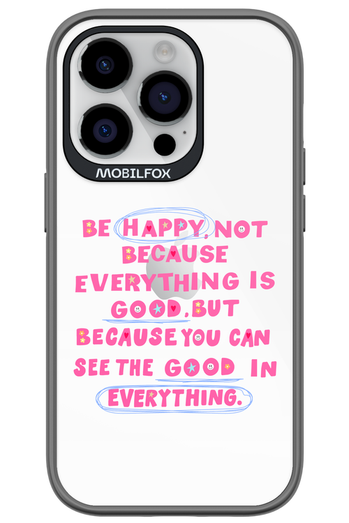 Be Happy 2.0 - Apple iPhone 14 Pro
