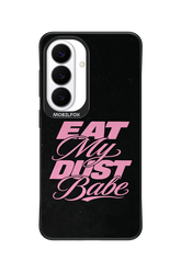 Eat My Dust 2.0 - Samsung Galaxy S26