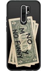 No Money No Funny 2.0 - Xiaomi Redmi 9