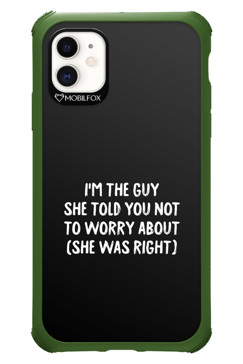 She was right 2.0 - Apple iPhone 11