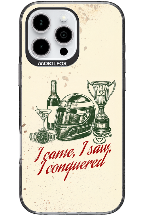 I CAME, I SAW, I CONQUERED 2.0 - Apple iPhone 16 Pro Max