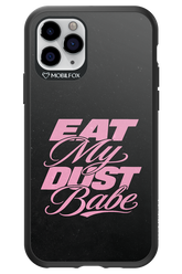 Eat My Dust 2.0 - Apple iPhone 11 Pro