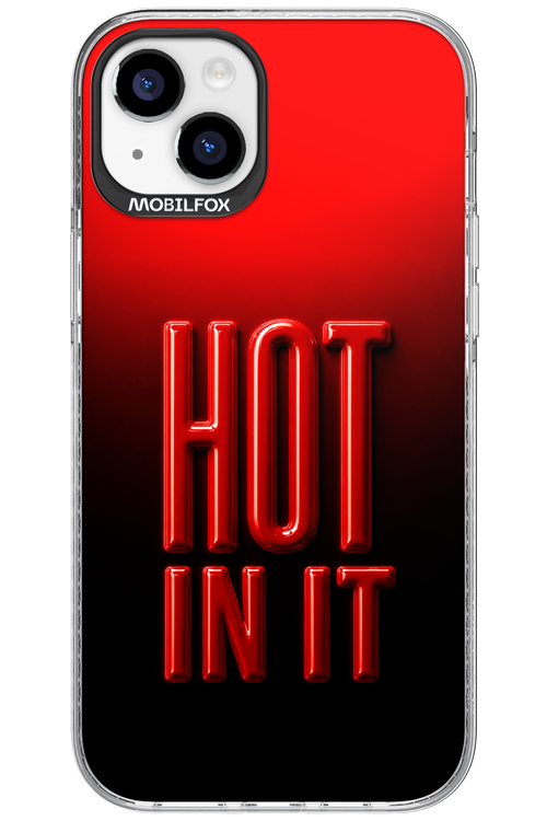 Hot in it 2.0 - Apple iPhone 15 Plus