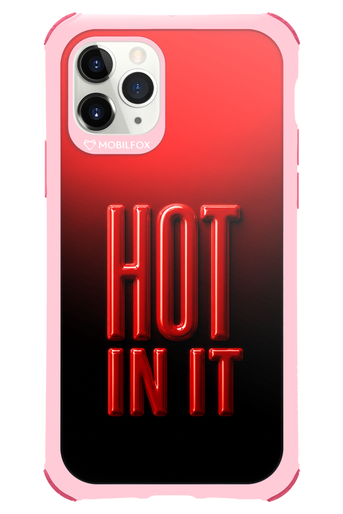 Hot in it 2.0 - Apple iPhone 11 Pro