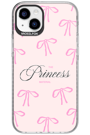Princess Material - Apple iPhone 15 Plus