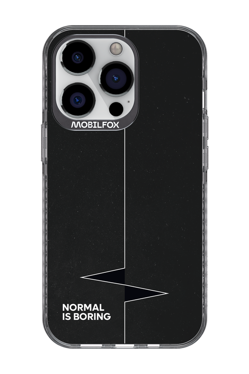 Normal Is Boring - Apple iPhone 13 Pro