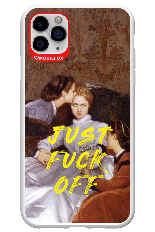 Fuck off - Apple iPhone 11 Pro Max