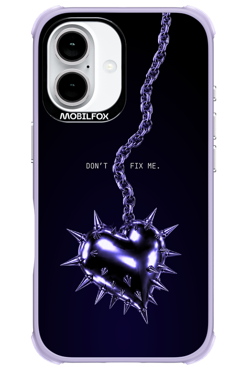Don't fix me 2.0 - Apple iPhone 16