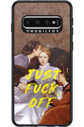 Fuck off - Samsung Galaxy S10