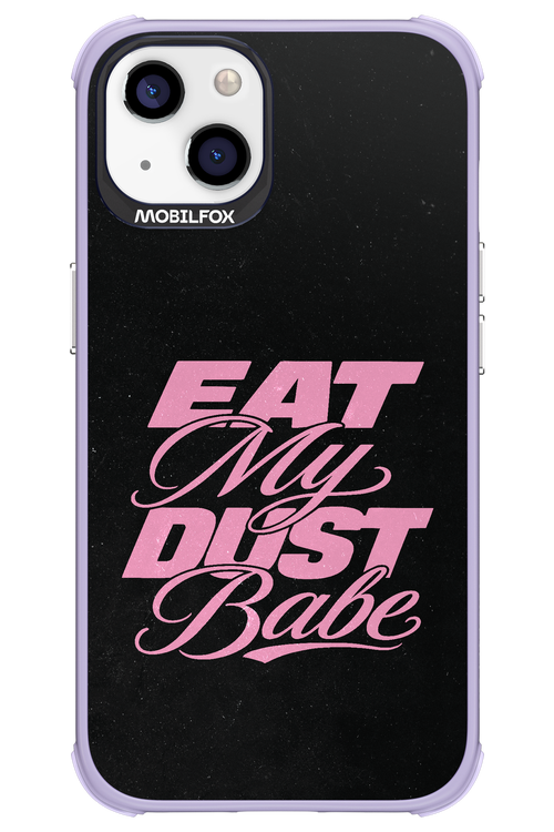 Eat My Dust 2.0 - Apple iPhone 13