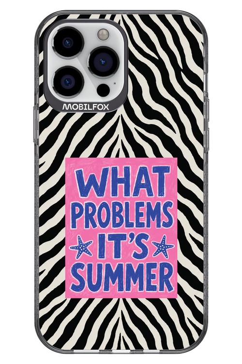WHAT PROBLEM ITS SUMMER 2.0 - Apple iPhone 13 Pro Max