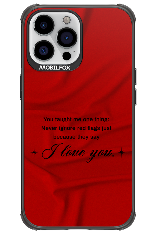 Never Ignore 2.0 - Apple iPhone 13 Pro Max