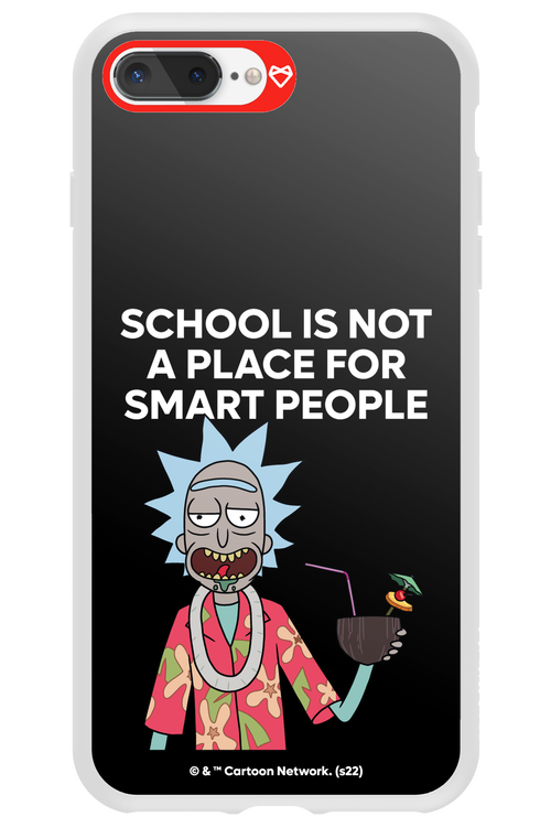 School is not for smart people - Apple iPhone 8 Plus