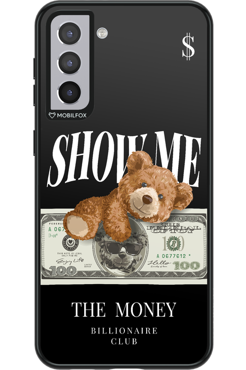 Show Me The Money - Samsung Galaxy S21+