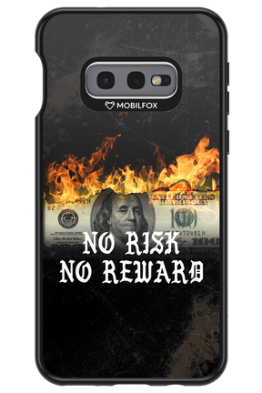 No R1SK No REWARD 2.0 - Samsung Galaxy S10e